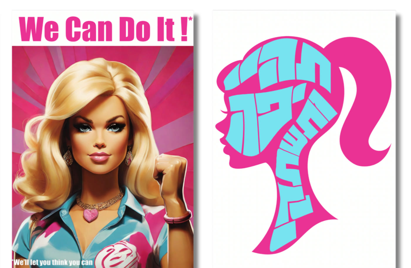 Two pink and turquoise posters: Barbie in a We Can Do It pose, and a ponytail silhouette filled with Hebrew lettering